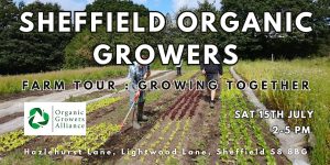 Sheffield Organic Growers farm tour