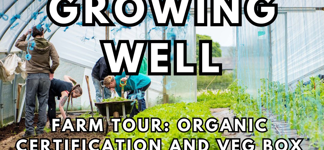 Growing Well farm tour ad